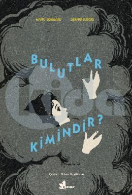 Bulutlar Kimindir