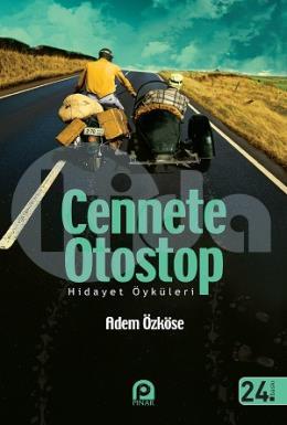 Cennete Otostop