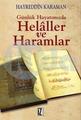 Günlük Hayatımızda Helaller ve Haramlar