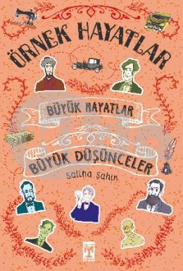 Büyük Hayatlar- Büyük Düşünceler