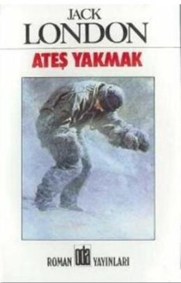 Ateş Yakmak