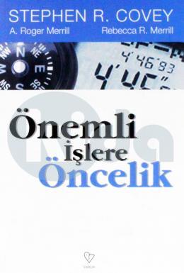 Önemli İşlere Öncelik