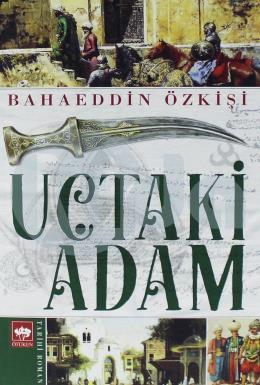 Uçtaki Adam