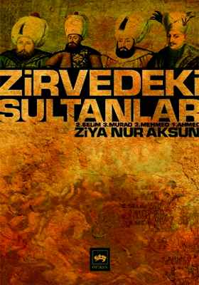 Zirvedeki Sultanlar