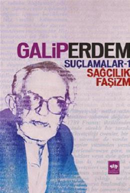 Suçlamalar - 1 Sağcılık, Faşizm