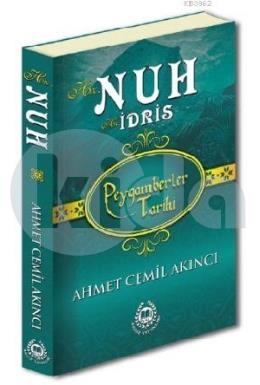 Hz. Nuh & Hz. İdris; Peygamberler Tarihi