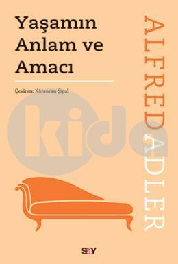 Yaşamın Anlam ve Amacı