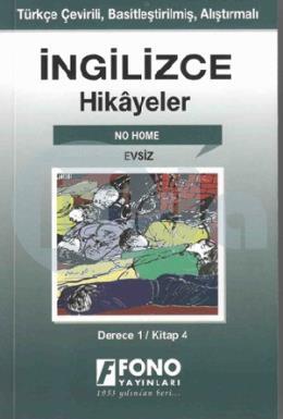 İngi̇li̇zce - Türkçe Evsi̇z (1-D) Hi̇kaye Ki̇tabı