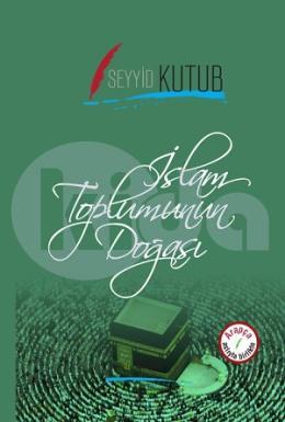 İslam Toplumun Doğası (Ciltli)