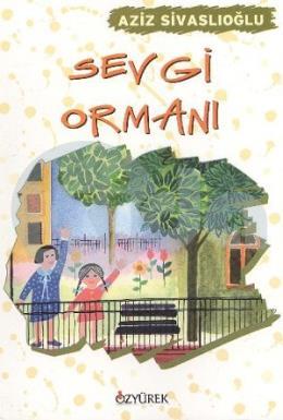 Sevgi Ormanı