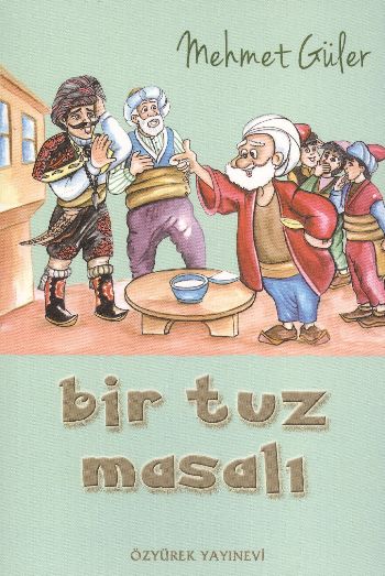 Bir Tuz Masalı