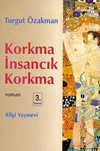 Korkma İnsancık Korkma