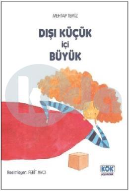 Dışı Küçük İçi Büyük