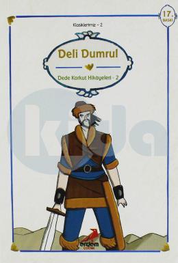 Deli Dumrul - Dede Korkut Hikayeleri 2