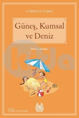 Güneş, Kumsal ve Deniz