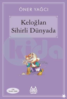 Keloğlan Sihirli Dünyada