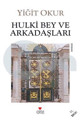 Hulki Bey ve Arkadaşları