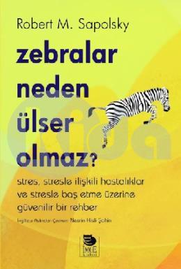 Zebralar Neden Ülser Olmaz?