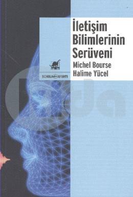 İletişim Bilimlerinin Serüveni