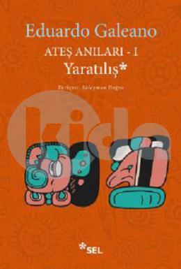 Ateş Anıları 1: Yaratılış