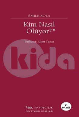 Kim Nasıl Ölüyor?