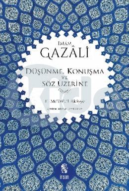 Düşünme, Konuşma ve Söz Üzerine