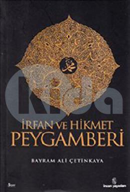 İrfan ve Hikmet Peygamberi