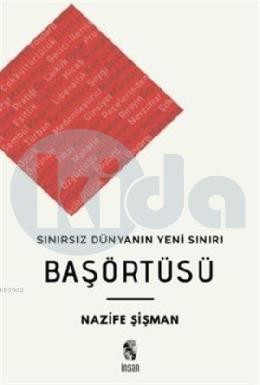 Başörtüsü Sınırsız Dünyanın Yeni Sınırı