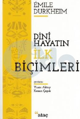 Dini Hayatın İlk Biçimleri