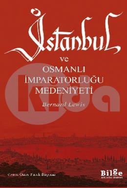 İstanbul ve Osmanlı İmparatorluğu Medeniyeti