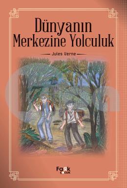 Dünyanın Merkezine Yolculuk