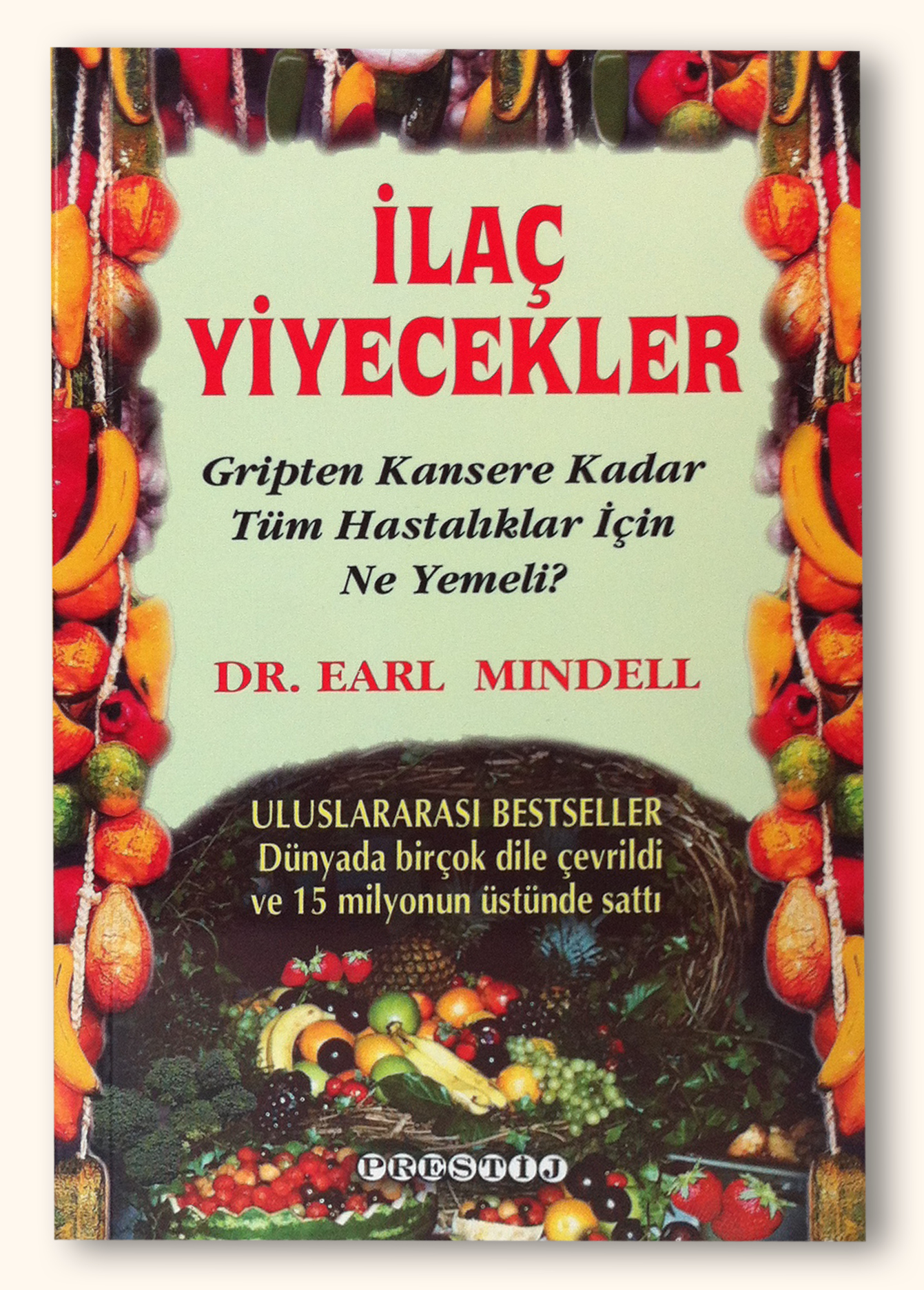 İlaç Yiyecekler