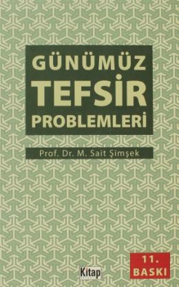 Günümüz Tefsir Problemleri