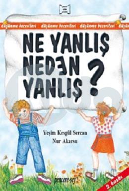 Ne Yanlış Neden Yanlış ?