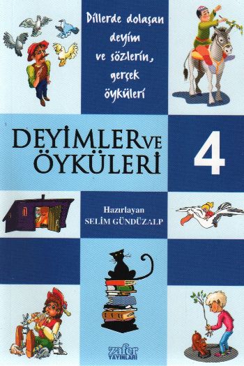 Deyimler ve Öyküleri 4