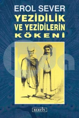 Yezidilik ve Yezidilerin Kökeni