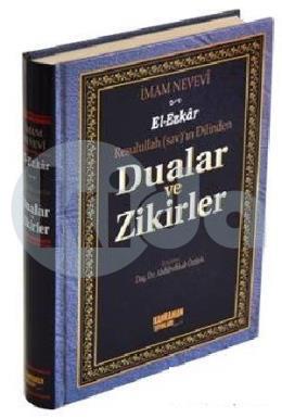 Dualar ve Zikirler - El-Ezkar Resullah ın Dilinden (Şamua)