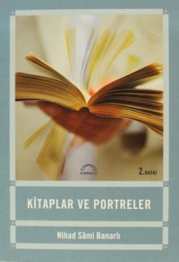 Kitaplar Ve Portreler ( Nihad Sami Banarlı)