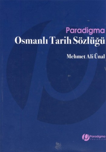 Osmanlı Tarih Sözlüğü