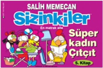 Sizinkiler 5 Süper Kadın Çıtçıt