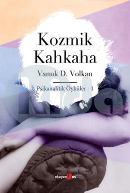 Kozmik Kahkaha Psikanalitik Öyküler 1