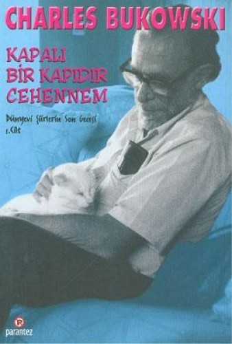 Kapalı Bir Kapıdır Cehennem