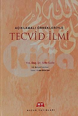 Açıklamalı ÖrnekleriyleTecvid İlmi