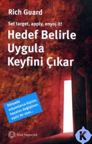 Hedef Belirle Uygula Keyfini Çıkar