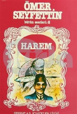 Ömer Seyfettin Bütün Eserleri 5 Harem