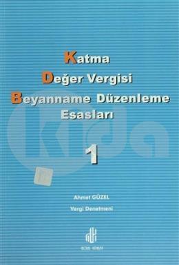 Katma Değer Vergisi Beyanname Düzenleme Esasları (2 Cilt Takım)