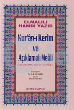 Kuran-ı Kerim ve Açıklamalı Meali