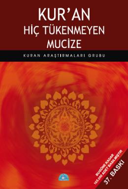 Kuran Hiç Tükenmeyen Mucize