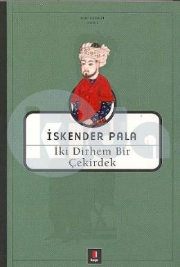 İki Dirhem Bir Çekirdek