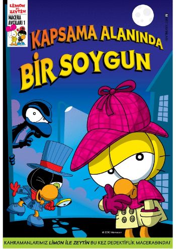 Limon ile Zeytin Kapsama Alanında Bir Soygun